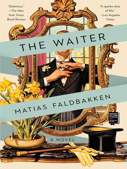 Title details for The Waiter by Matias Faldbakken - Available